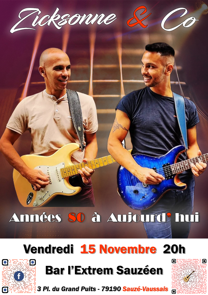 Zicksonne & Co - Groupe Po Rock - Tous les Tubes des Années 80 à Aujourd'hui - De Poitiers - Nouvelle Aquitaine - Variété Française 15 novembre .bar extrem sauzéen à Sauzé Vaussais 79