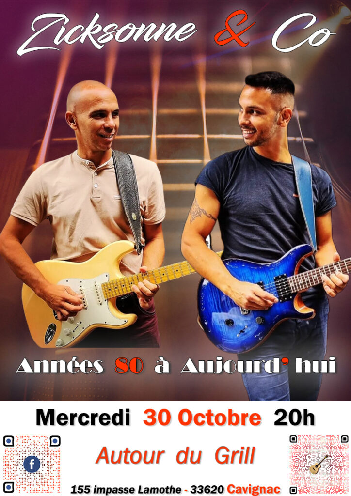 Zicksonne & Co - Groupe Po Rock - Tous les Tubes des Années 80 à Aujourd'hui - De Poitiers - Nouvelle Aquitaine - Variété Française - Mercredi 30 Octobre à Cavignac 33 au restaurant autour du Grill prêt de Bordeaux